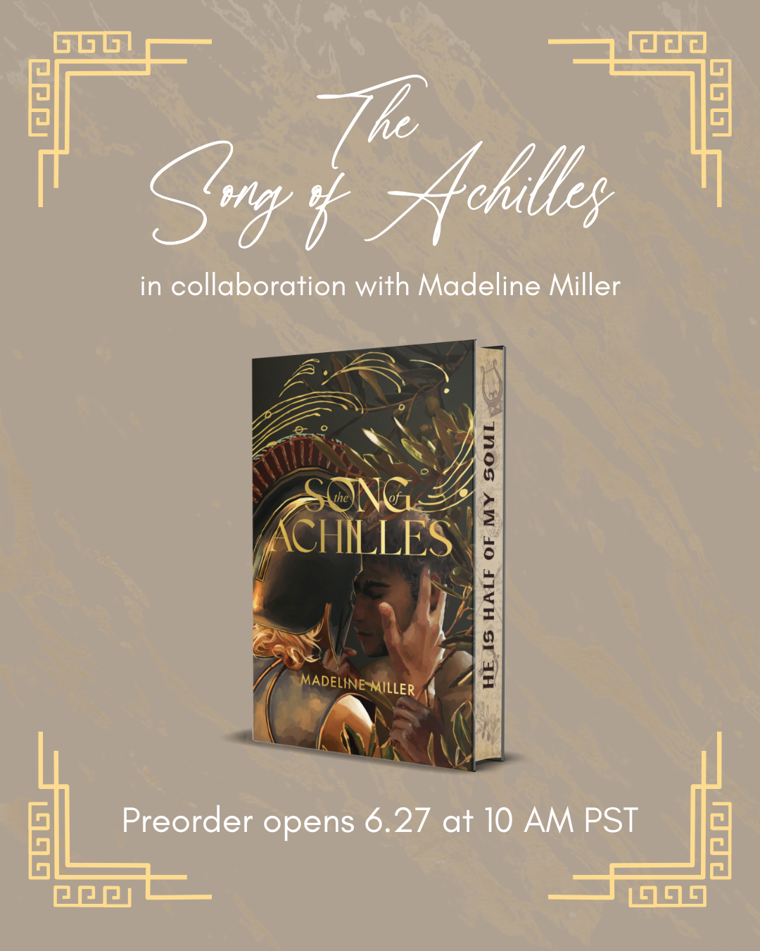 The Song of Achilles by Madeline Miller