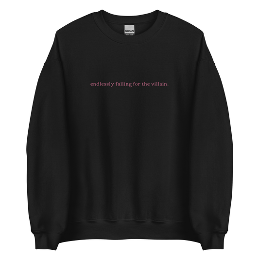 Endlessly Falling for the Villain Crewneck